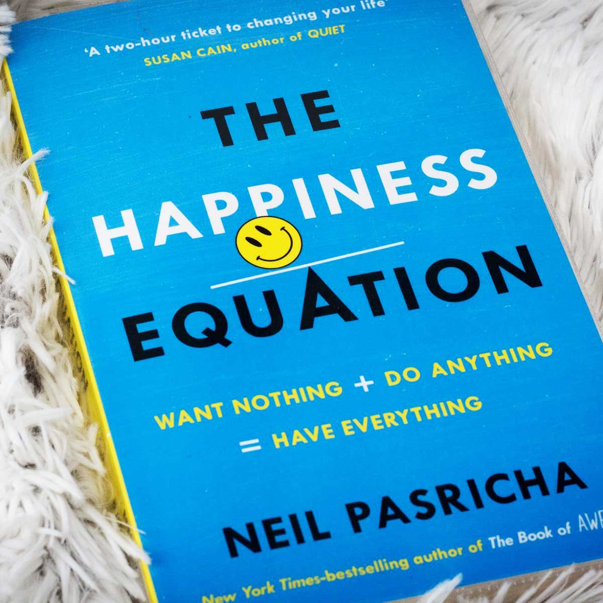 The Happiness Equation: 